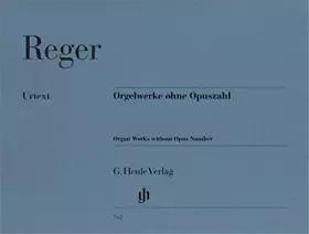 Couverture du produit · REGER - Obras sin Opus para Organo (Urtext)