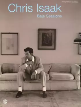 Couverture du produit · Chris Isaak -- Baja Session: Piano/Vocal/Chords