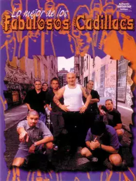 Couverture du produit · Lo Mejor de Los Fabulosos Cadillacs: Authentic Guitar TAB (Spanish Language Edition) (Spanish Edition)