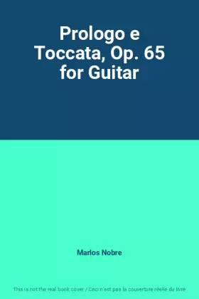 Couverture du produit · Prologo e Toccata, Op. 65 for Guitar