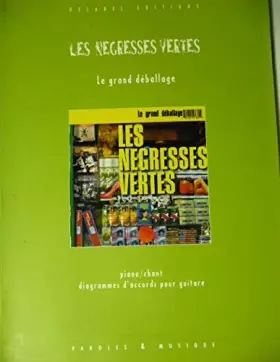 Couverture du produit · Le Grand Deballage - Negresses Vertes