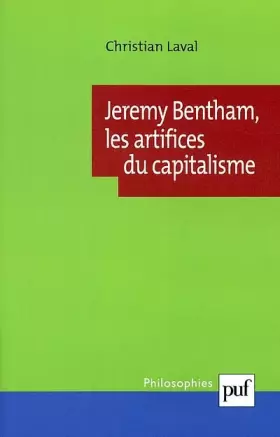 Couverture du produit · Jeremy Bentham : Les artifices du capitalisme