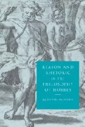 Couverture du produit · Reason and Rhetoric in the Philosophy of Hobbes