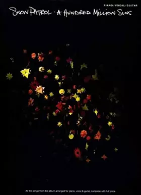 Couverture du produit · Snow Patrol: A Hundred Million Suns (PVG)