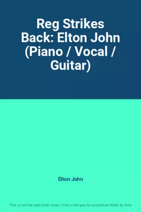 Couverture du produit · Reg Strikes Back: Elton John (Piano / Vocal / Guitar)