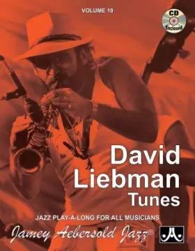 Couverture du produit · Vol. 19, David Liebman (Book & CD Set) (Jazz Play-a-long for All Instrumentalists and Vocalists, 19)
