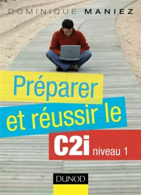 Couverture du produit · Préparer et réussir le C2I niveau 1