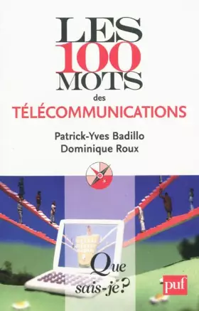 Couverture du produit · Les 100 mots des télécommunications