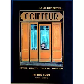 Couverture du produit · Coiffeur : histoire, publicites, traditions, collections