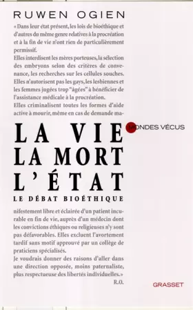 Couverture du produit · La vie, la mort, l'Etat : Le débat bioéthique