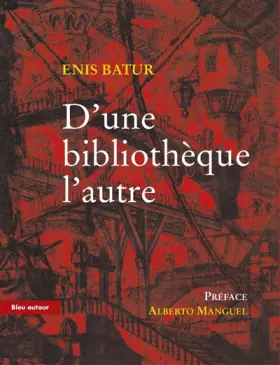 Couverture du produit · D'une bibliothèque l'autre