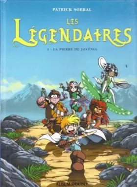Couverture du produit · Les légendaires I. la pierre de jovénia