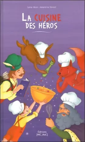 Couverture du produit · La Cuisine des Héros