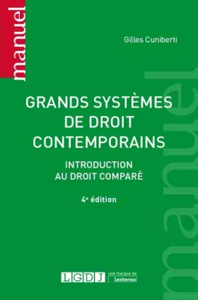 Couverture du produit · Grands systèmes de droit contemporains: Introduction au droit comparé (2019) (4e éd.)