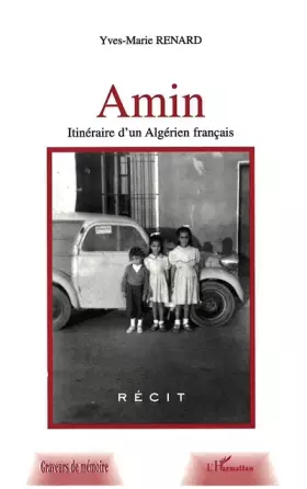Couverture du produit · Amin Itineraire d'un Algerien Français