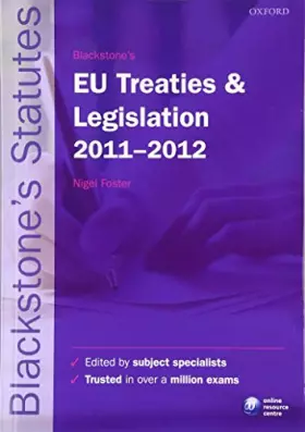 Couverture du produit · Blackstone's EU Treaties and Legislation 2011-2012