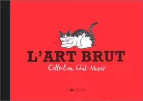 Couverture du produit · L'ART BRUT