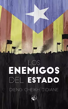 Couverture du produit · Los enemigos del Estado: 1 (LC Ediciones - Lectura Masiva)