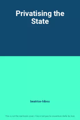 Couverture du produit · Privatising the State