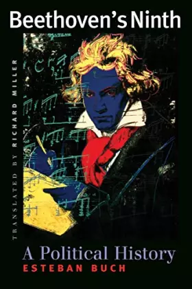 Couverture du produit · Beethoven's Ninth: A Political History