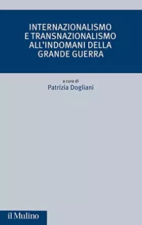 Couverture du produit · Internazionalismo e transnazionalismo all'indomani della Grande guerra