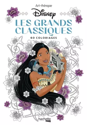 Couverture du produit · Les Petits blocs d'Art-thérapie Les Grands Classiques Disney: 60 coloriages