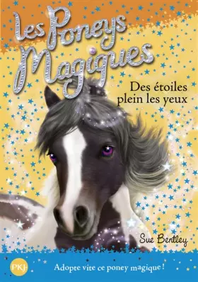Couverture du produit · Les poneys magiques - tome 03 : Des étoiles plein les yeux (03)