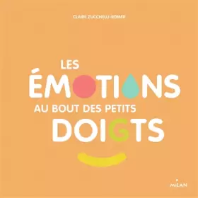 Couverture du produit · Les émotions au bout des petits doigts