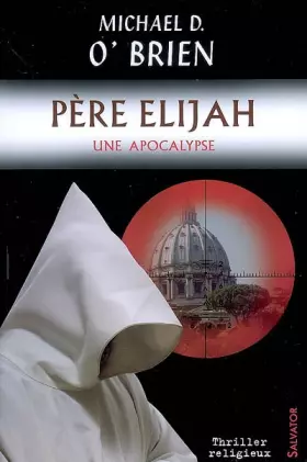 Couverture du produit · Père Elijah : une apocalypse