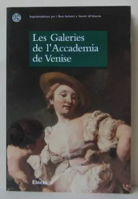 Couverture du produit · Le gallerie dell'Accademia di Venezia. Ediz. francese