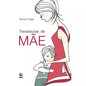 Couverture du produit · TRAVESSURAS DE MAE