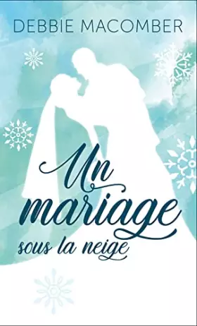 Couverture du produit · Un mariage sous la neige