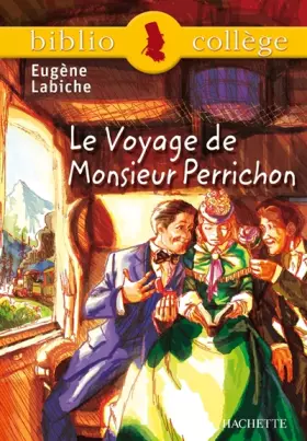 Couverture du produit · Le voyage de M. Perrichon