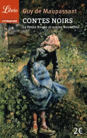 Couverture du produit · Contes noirs : La petite Roque et autres nouvelles