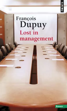 Couverture du produit · Lost in management. La vie quotidienne des entrepr