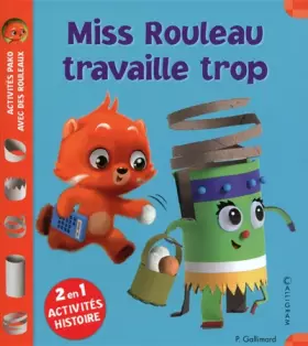 Couverture du produit · Miss Rouleaux travaille trop