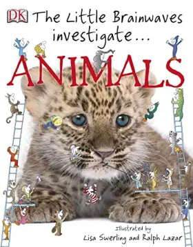 Couverture du produit · The Little Brainwaves Investigate: Animals