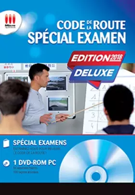 Couverture du produit · CODE DE LA ROUTE SPECIAL EXAMEN - ED Deluxe 2018