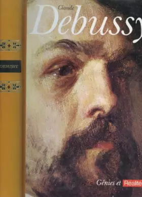 Couverture du produit · CLAUDE DEBUSSY / COLLECTION GENIES ET REALITES.