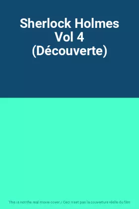 Couverture du produit · Sherlock Holmes Vol 4 (Découverte)