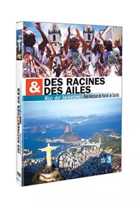 Couverture du produit · Des racines et des ailes : Rio de Janeiro