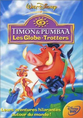 Couverture du produit · Timon et Pumbaa vol.1 : Les Globe-Trotters