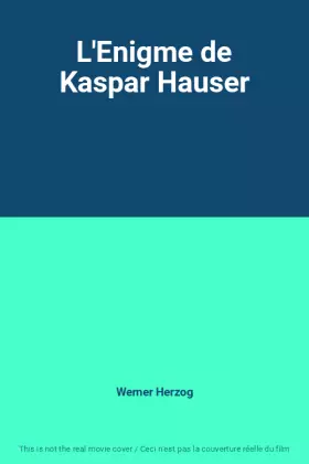 Couverture du produit · L'Enigme de Kaspar Hauser