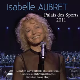 Couverture du produit · Isabelle Aubret au Palais des Sports 2011