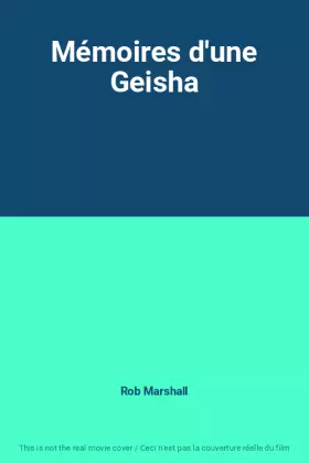 Couverture du produit · Mémoires d'une Geisha