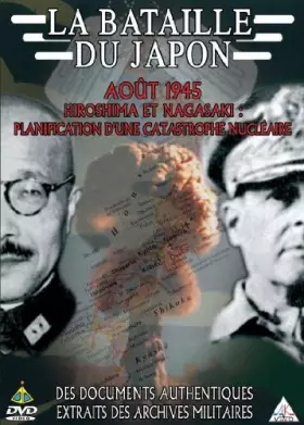Couverture du produit · La Bataille du Japon août 1945