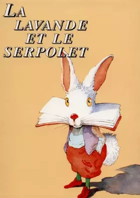 Couverture du produit · La Lavande et le Serpolet