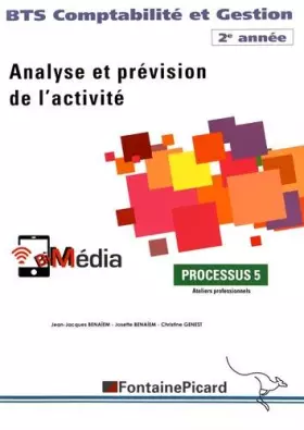 Couverture du produit · Analyse et prévision de l'activité BTS Comptabilité et Gestion 2e année: Livre du professeur