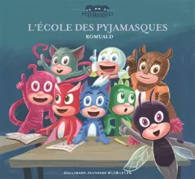 Couverture du produit · L'école des Pyjamasques - dès 3 ans