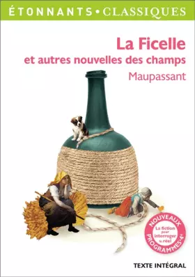 Couverture du produit · La Ficelle et autres nouvelles des champs